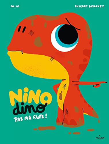 Nino Dino - Pas ma faute ! von MILAN