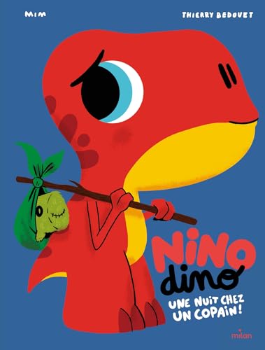 Nino Dino - Une nuit chez un copain
