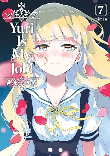 Yuri Is My Job! - Tome 07 von MEIAN