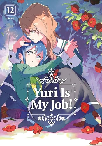 Yuri Is My Job! 12 von Kodansha Comics