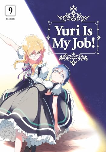 Yuri is My Job! 9 von Kodansha Comics