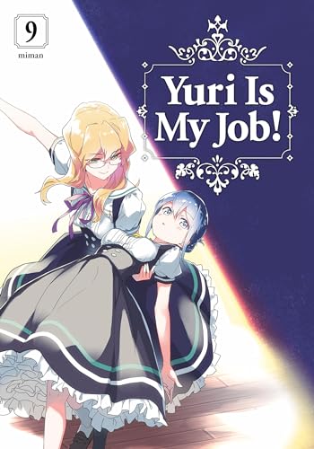 Yuri Is My Job! 9 von Kodansha Comics