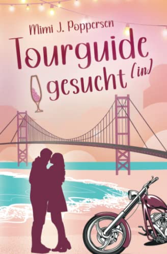 Tourguide(in) gesucht! von Independently published
