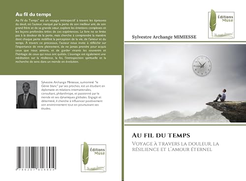 Au fil du temps: Voyage à travers la douleur, la résilience et l'amour éternel von Éditions Muse