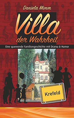 Villa der Wahrheit (Geschichten aus Krefeld)