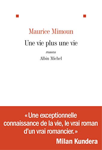 Une vie plus une vie