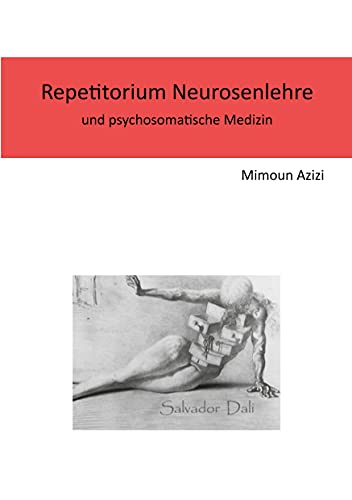 Repetitorium Neurosenlehre und psychosomatische Medizin von Re Di Roma-Verlag