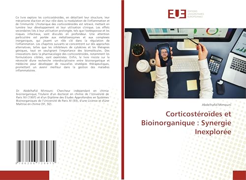 Corticostéroïdes et Bioinorganique : Synergie Inexplorée Corticostéroïdes et Bioinorganique : Synergie Inexplorée von Éditions universitaires européennes