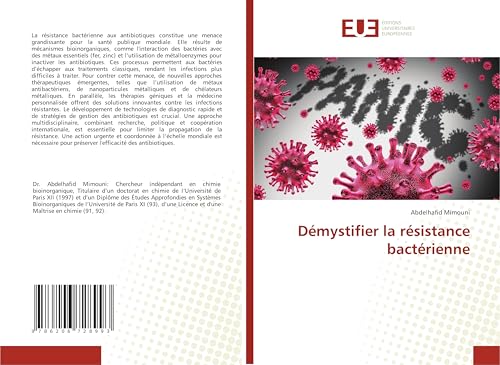 Démystifier la résistance bactérienne: DE Démystifier la résistance bactérienne: DE von Éditions universitaires européennes