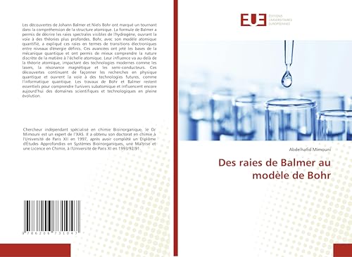 Des raies de Balmer au modèle de Bohr Des raies de Balmer au modèle de Bohr von Éditions universitaires européennes