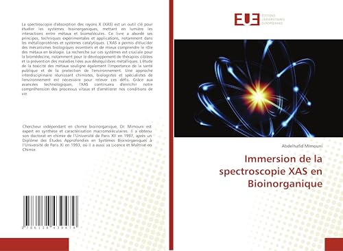 Immersion de la spectroscopie XAS en Bioinorganique Immersion de la spectroscopie XAS en Bioinorganique von Éditions universitaires européennes