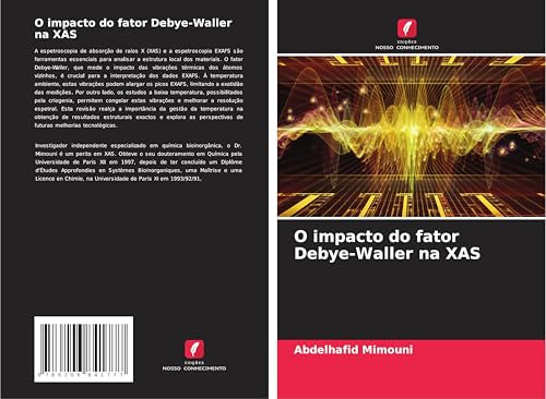 O impacto do fator Debye-Waller na XAS von Edições Nosso Conhecimento