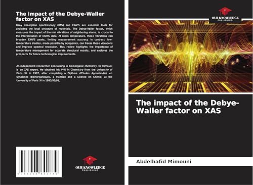 The impact of the Debye-Waller factor on XAS von Our Knowledge Publishing