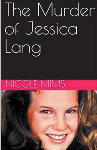 The Murder of Jessica Lang von Trellis Publishing