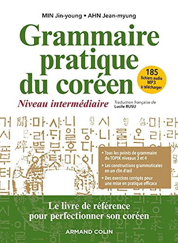 Grammaire pratique du coréen - Niveau intermédiaire von ARMAND COLIN