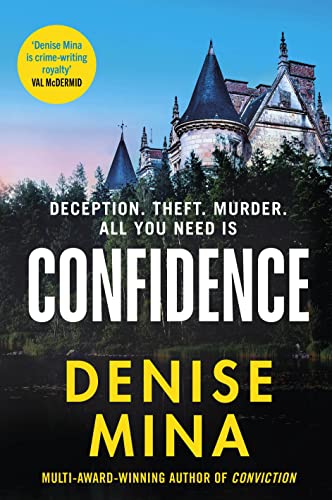 Confidence: The NEW page-turning thriller from the New York Times bestselling author of Conviction (Anna and Fin, 2) von Harvill Secker