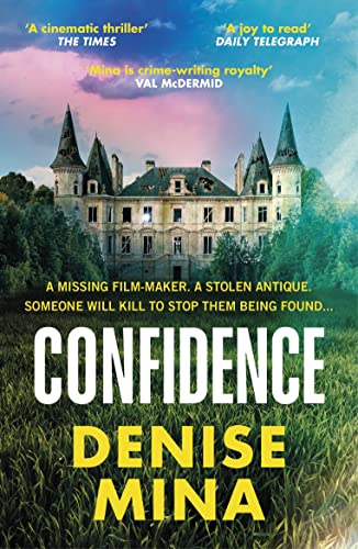 Confidence: ‘Riveting and fast-paced’ Sunday Times (Anna and Fin, 2)