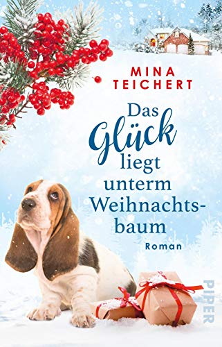 Das Glück liegt unterm Weihnachtsbaum: Roman | Zauberhafter Weihnachtsroman von der Autorin von »Honigherzen« Das Glück liegt unterm Weihnachtsbaum: Roman | Zauberhafter Weihnachtsroman von der Autorin von »Honigherzen«