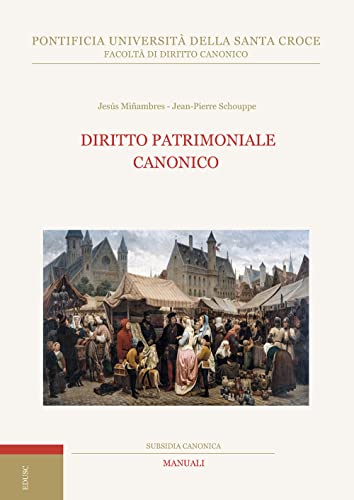 Diritto patrimoniale canonico (Subsidia canonica) von Edusc