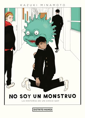 No soy un monstruo: La historia de un chico gay (Distrito Manga)
