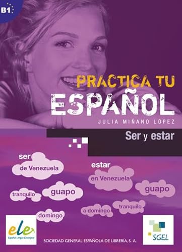 Ser y estar: Buch (Practica tu español)