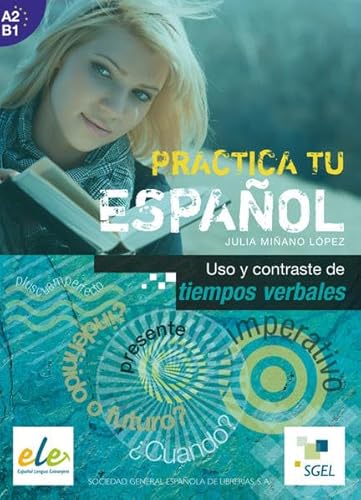 Uso y contraste de tiempos verbales: Buch (Practica tu español)