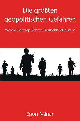 Die größten geopolitischen Gefahren: Welche Beiträge könnte Deutschland leisten?