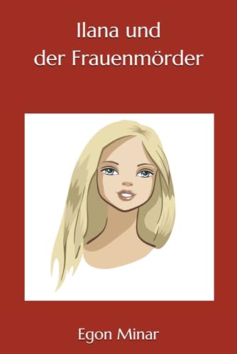 Ilana und der Frauenmörder