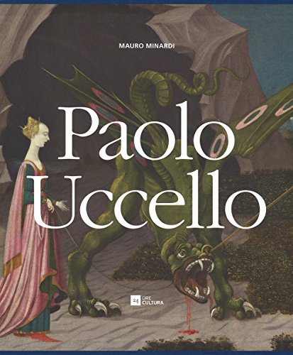 Paolo Uccello (Grandi libri d'arte) Paolo Uccello (Grandi libri d'arte)