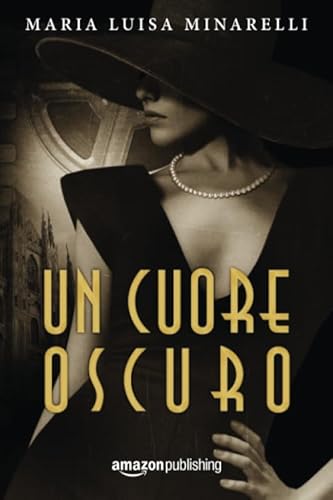 Un cuore oscuro