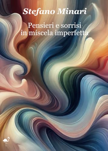 Pensieri e sorrisi in miscela imperfetta von G. C. L. edizioni