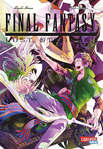 Final Fantasy - Lost Stranger 6: Der ultimative Manga über die Reise in eine andere Welt!