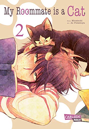 My Roommate is a Cat 2: Von Katzen und Menschen aus beiden Perspektiven erzählt - eine tierische Comedy! von CARLSEN MANGA