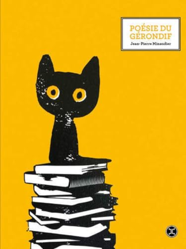 Poésie du gérondif: Vagabondages linguistiques d'un passionné de peuples et de mots von LE TRIPODE