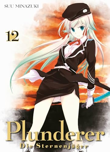 Plunderer - Die Sternenjäger 12: Fantasy-Action in einer wundersamen Welt: Bd. 12 von Panini
