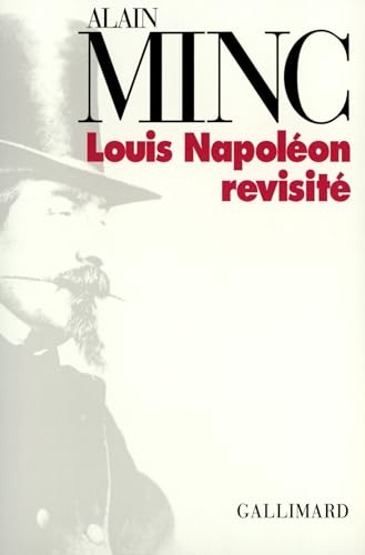 Louis Napoléon revisité
