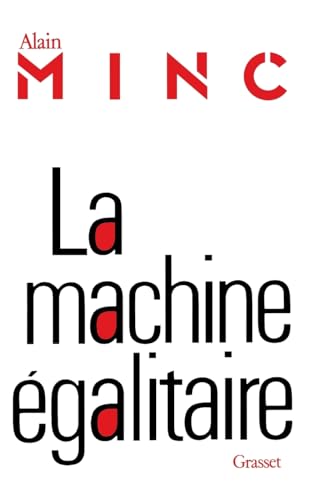La machine égalitaire von B. Grasset.