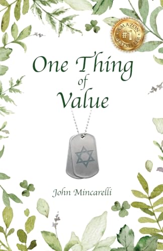 One Thing of Value von Palmetto Publishing