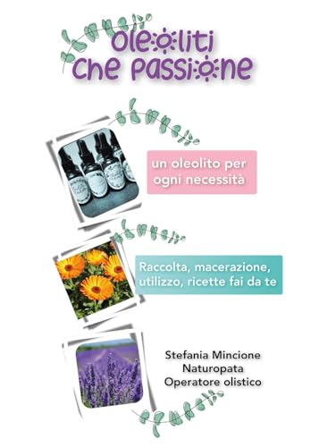 Oleoliti che passione von Youcanprint