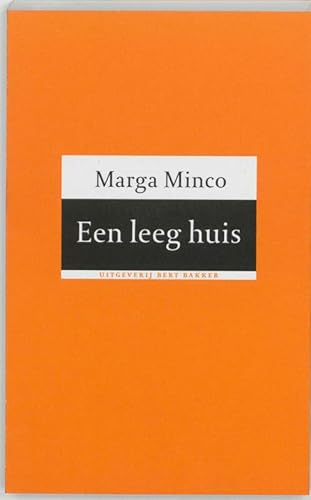 Een leeg huis: roman von Bert Bakker