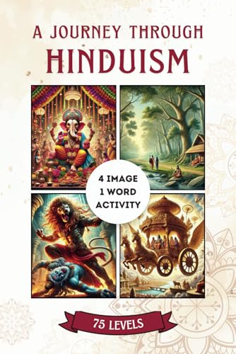 4 Picture 1 Answer: A Journey Through Hinduism von Independently published