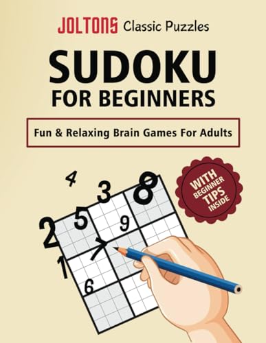 Sudoku Book For Beginners: Learn To Solve Sudoku Puzzles In A Fun & Stress-Free Manner! | 8.5x11 inches, 120 pages | 200+ Easy Sudoku Puzzles (With Tips & Strategies Inside) von Independently published