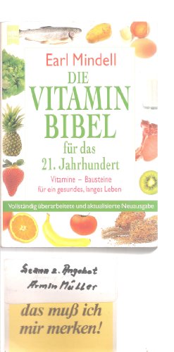 Die Vitamin Bibel für das 21. Jahrhundert