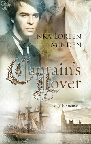 The Captain’s Lover: Sklave seiner Sehnsucht The Captain’s Lover: Sklave seiner Sehnsucht