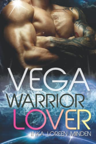 Vega - Warrior Lover Vega - Warrior Lover von Independently published