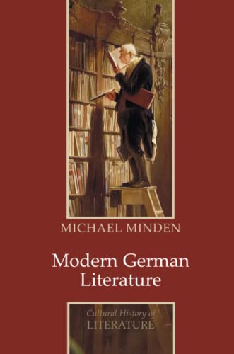 Modern German Literature (Cultural History of Literature) von Polity