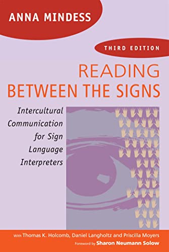 Reading Between the Signs: Intercultural Communication for Sign Language Interpreters von Nicholas Brealey Publishing