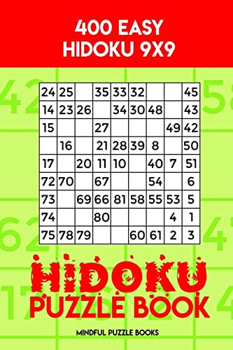 Hidoku Puzzle Book 2: 400 Easy Hidoku 9x9 (Hidoku Collection, Band 2)