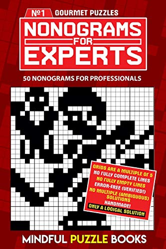 Nonograms for Experts: 50 nonograms for professionals (Hanjie, Band 1)