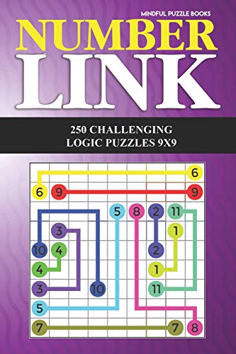 Number Link: 250 Challenging Logic Puzzles 9x9 (Number Link Collections, Band 5) von Independently Published